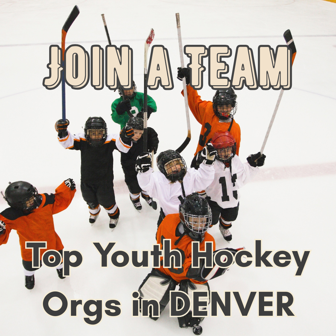 Top Youth Hockey Organizations in Denver